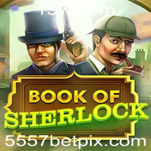 Descobrindo o Universo do Jogo BookOfSherlock com 5557bet