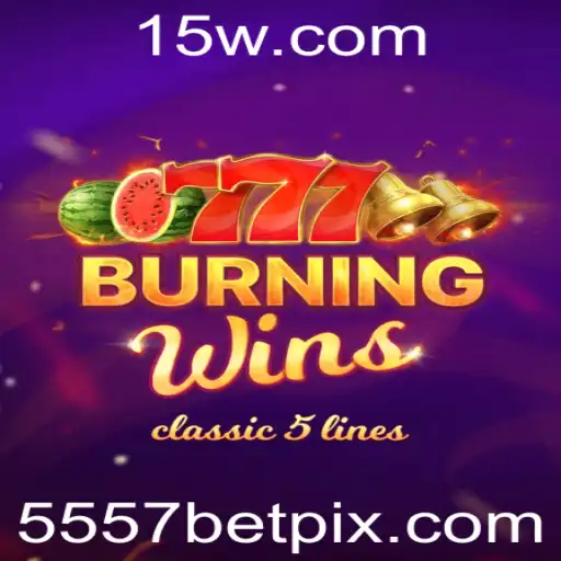 Descubra a Emoção do Jogo 'BurningWins' com 5557bet