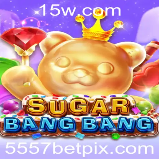 Descubra o Mundo de SUGARBANGBANG com a Estratégia 5557bet